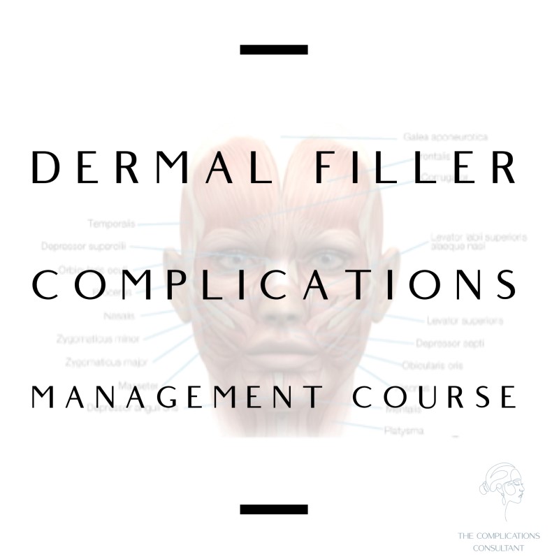 Filler Complications Course